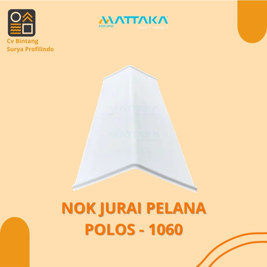 Mattaka Nok UPVC Jurai Pelana Polos - 1060