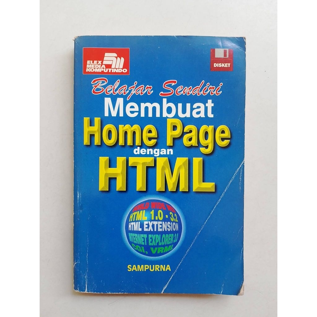 BUKU KOMPUTER - BELAJAR SENDIRI MEMBUAT HOME PAGE DENGAN HTML original