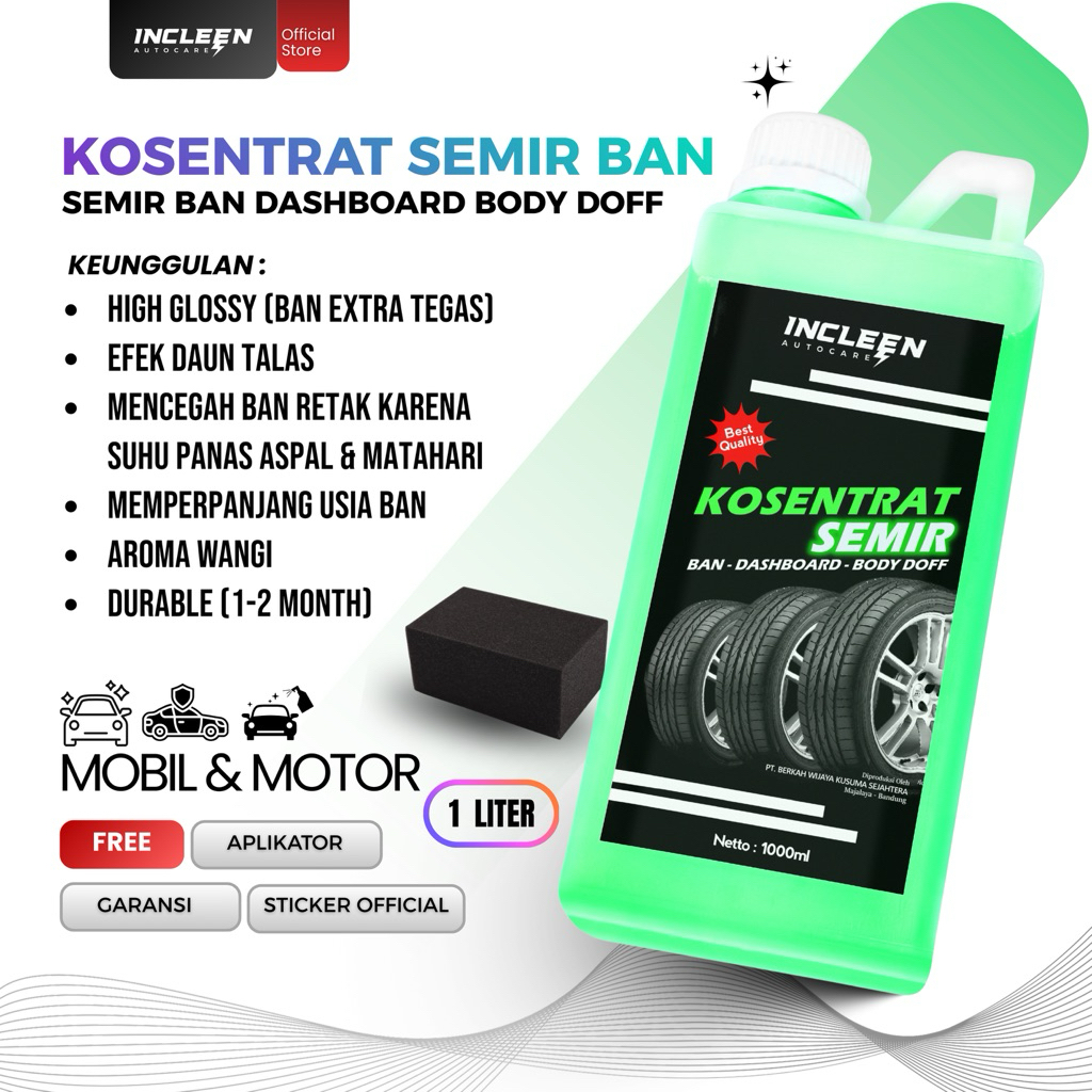 KOSENTRAT SEMIR 1 Liter Semir Ban Semir Jok Semir Dashboard Semir Doortrim Semir Body Doff Kendaraan