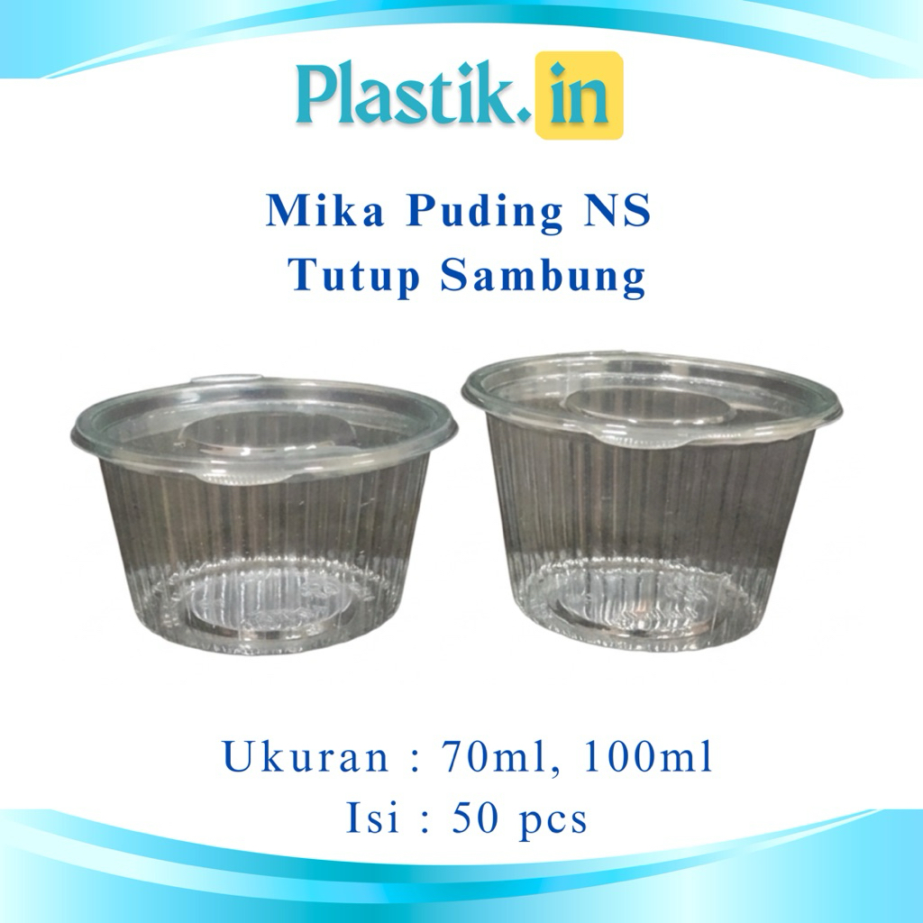 [Isi 50 Pcs] Mika Puding NS Tutup Sambung | Cup NS Puding | 70ml dan 100ml