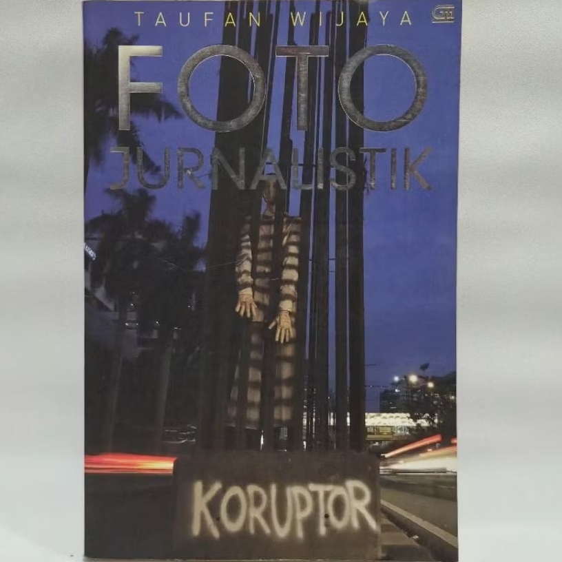 Buku Foto Jurnalistik - Taufan Wijaya