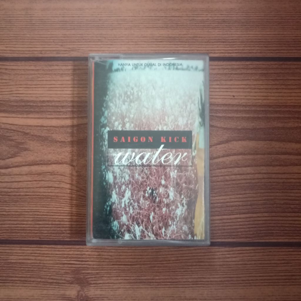 Kaset SAIGON KICK Water