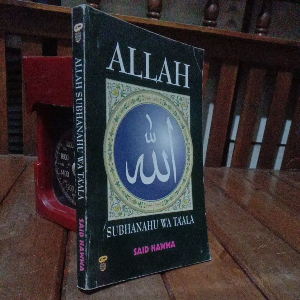 ALLAH SUBHANAHU WA TA'ALA - SAID HAWWA