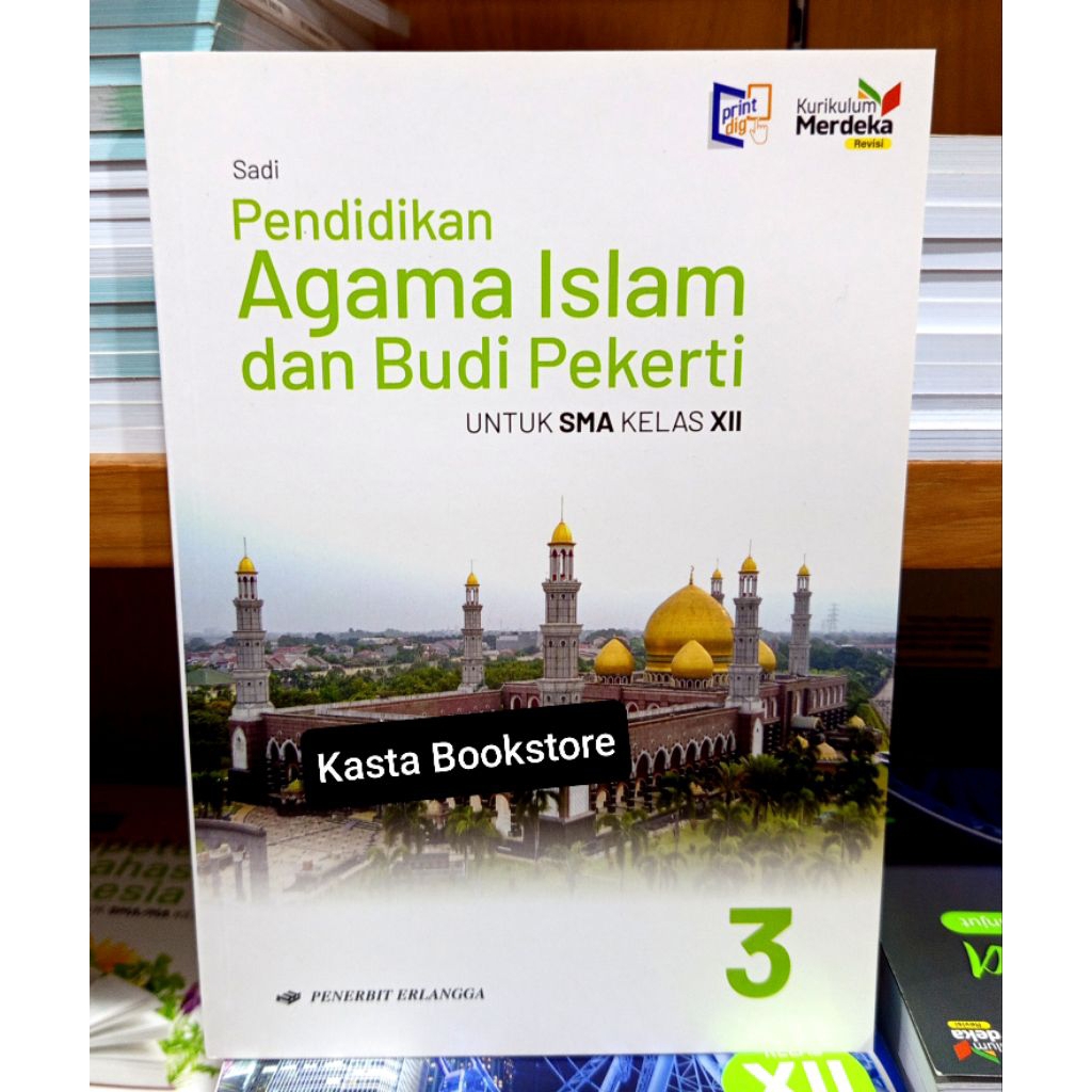 Buku Agama Islam Kelas 12 SMA Kurikulum Merdeka Rev Erlangga
