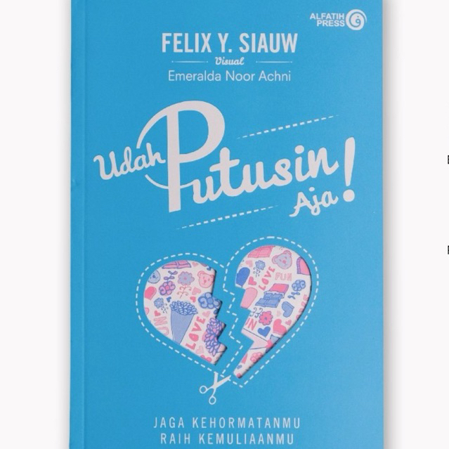 Buku Udah Putusin Aja Buku Islam Dan Cinta