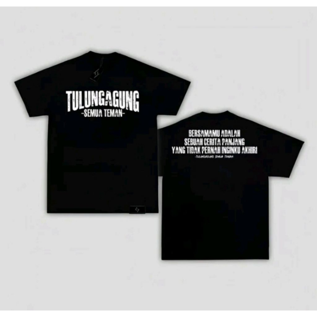 Kaos Distro Tulungagung Semua Teman T-shirt Unisex Pria Wanita