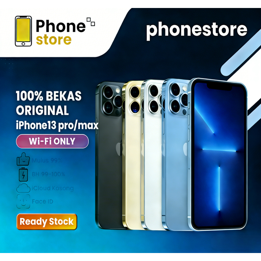 Phonestore IPhone 13 PRO /13 PRO MAX WIFI ONLY Game/Live 128GB 256GB 512GB Bekas Second Original Mul