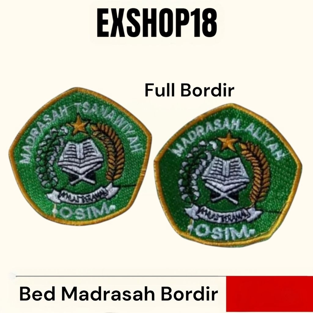 Bed OSIM Madrasah Full Bordir / Logo Osim Madrasah Bordir / Badge OSIM MTs MA / Bed OSIM MTs Bordir 