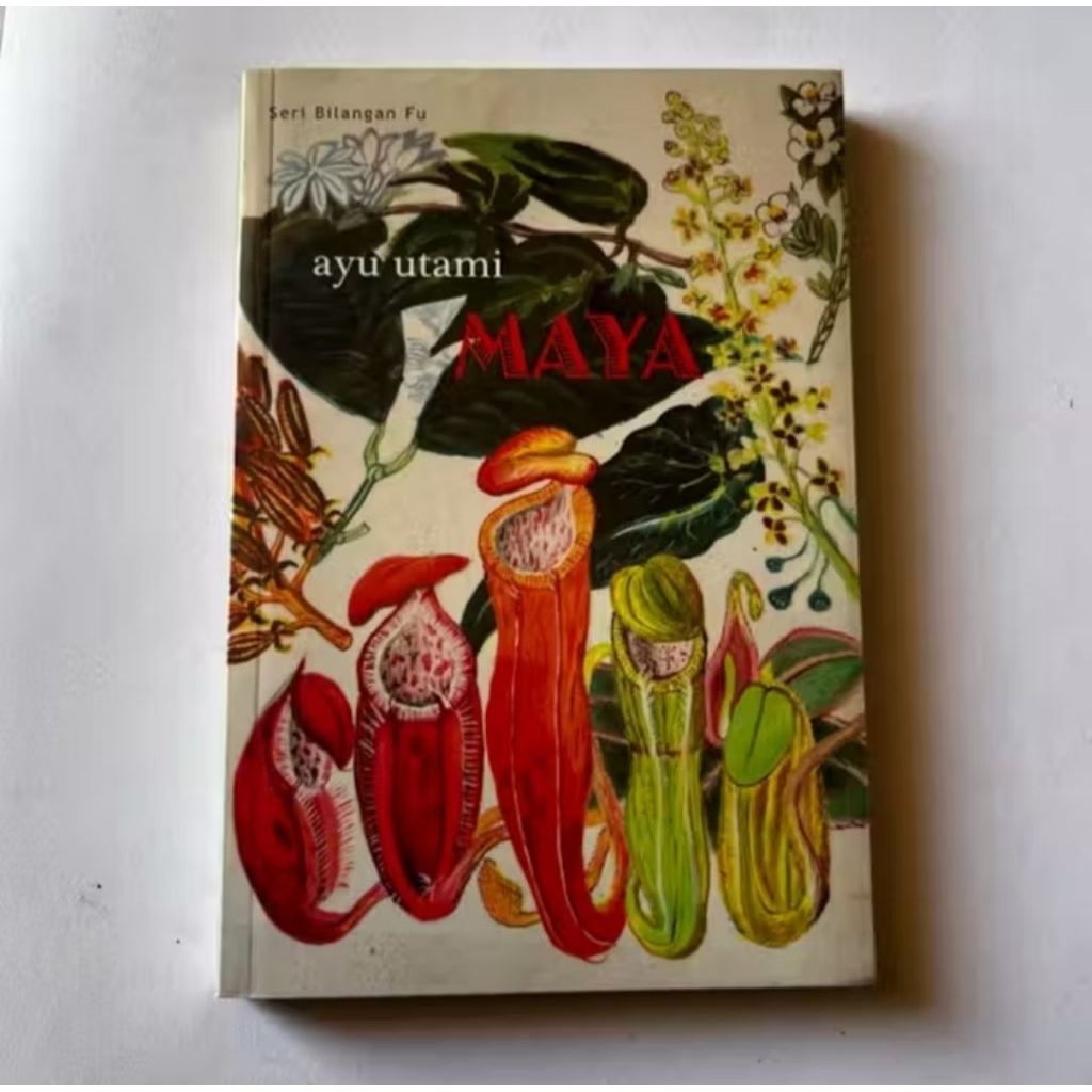 preloved MAYA - Ayu Utami | seri bilangan Fu