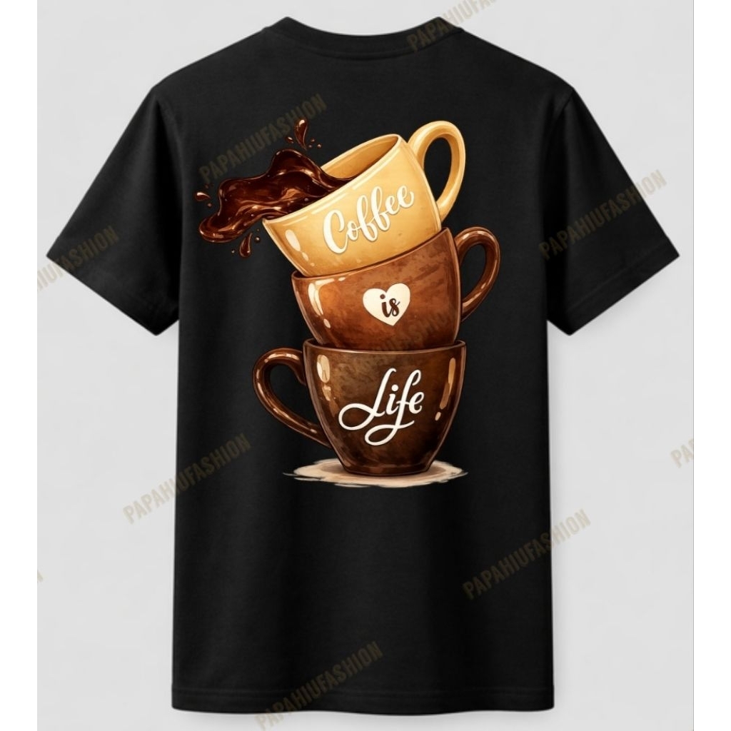 Kaos Kopi Coffee is Life | Kaos Kopi Estetik | Kaos Coffee Lovers | Kaos Barista Estetik | T-Shirt K