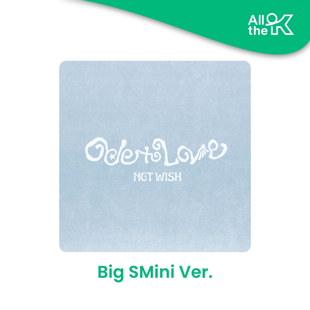 [PRE-ORDER] NCT WISH - Ode to Love / 1ST ALBUM (Big SMini Ver.)
