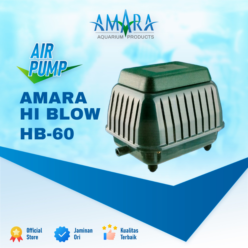 Amara HB-60 Hi Blow Pompa AKuarium Kolam Hidroponik / Mesin Oksigen Gelembung Air Blower / Mesin Aer