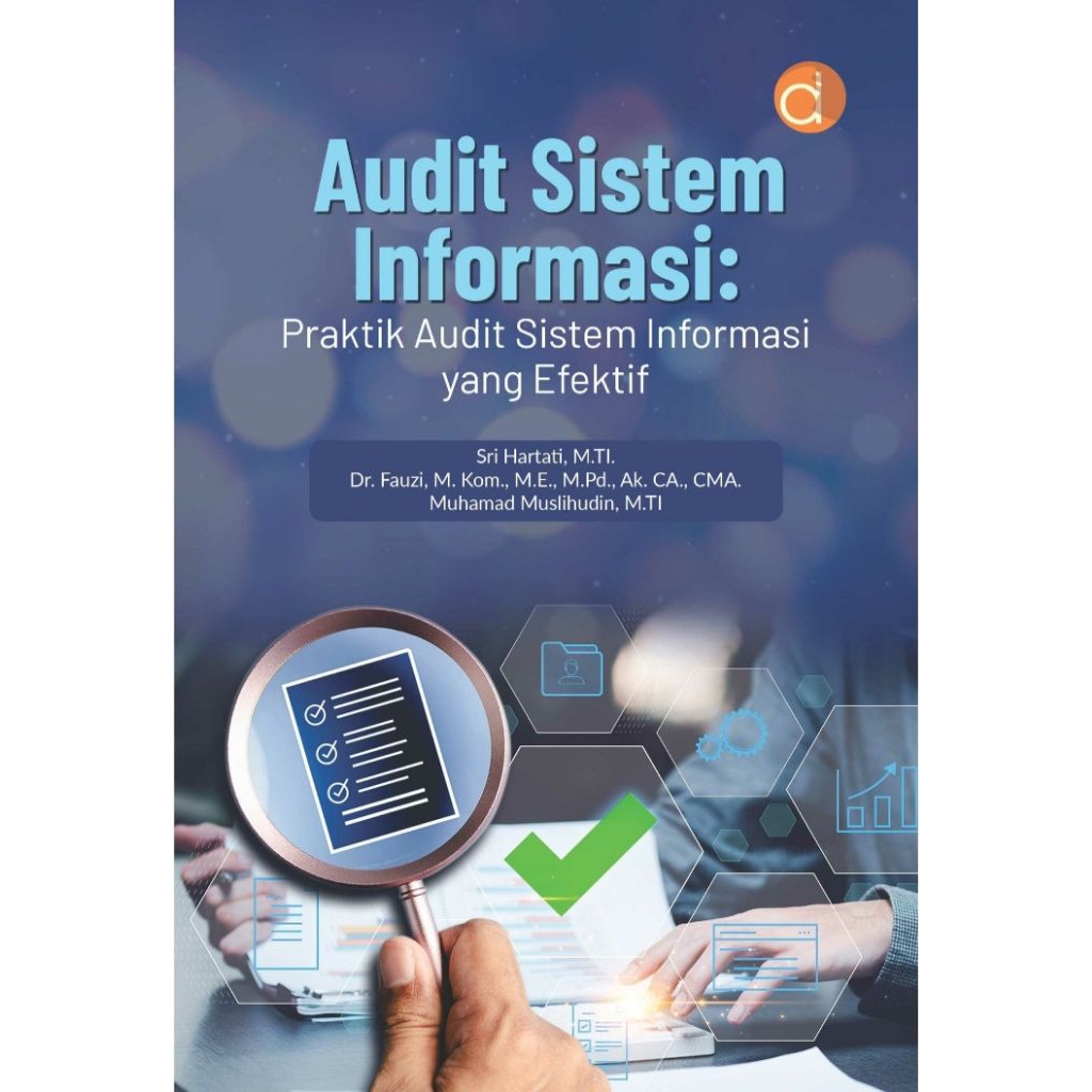 Audit Sistem Informasi - Sri Hartati, dkk.