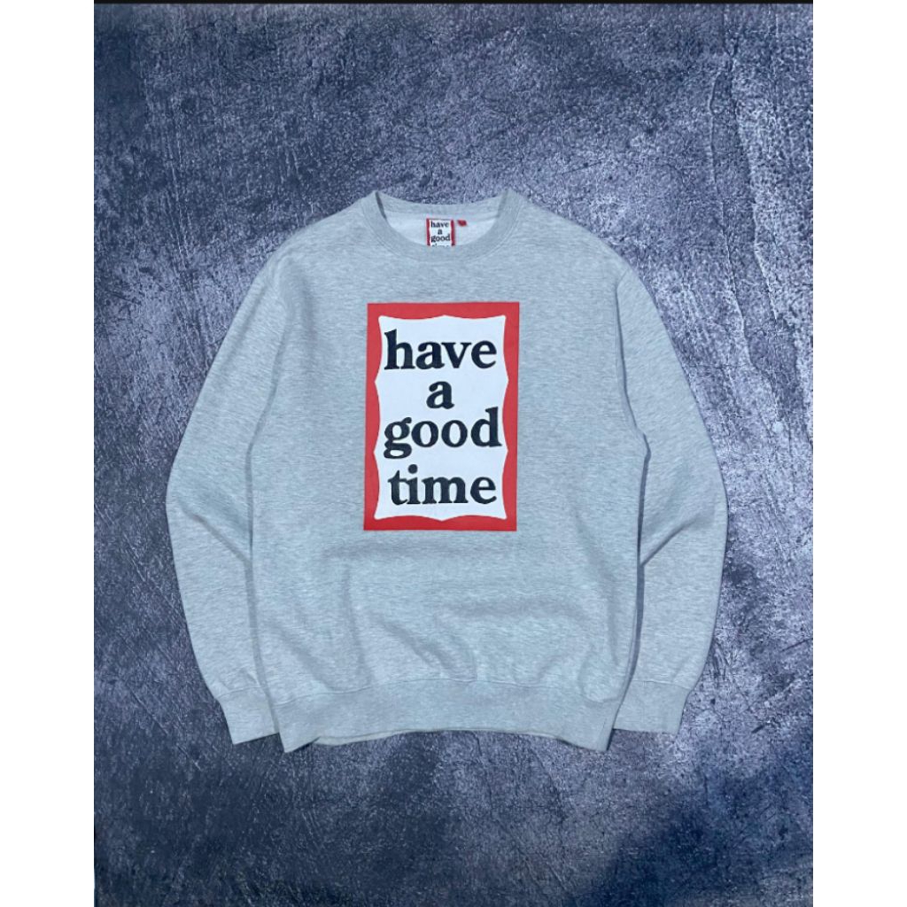Crewneck Have a good time