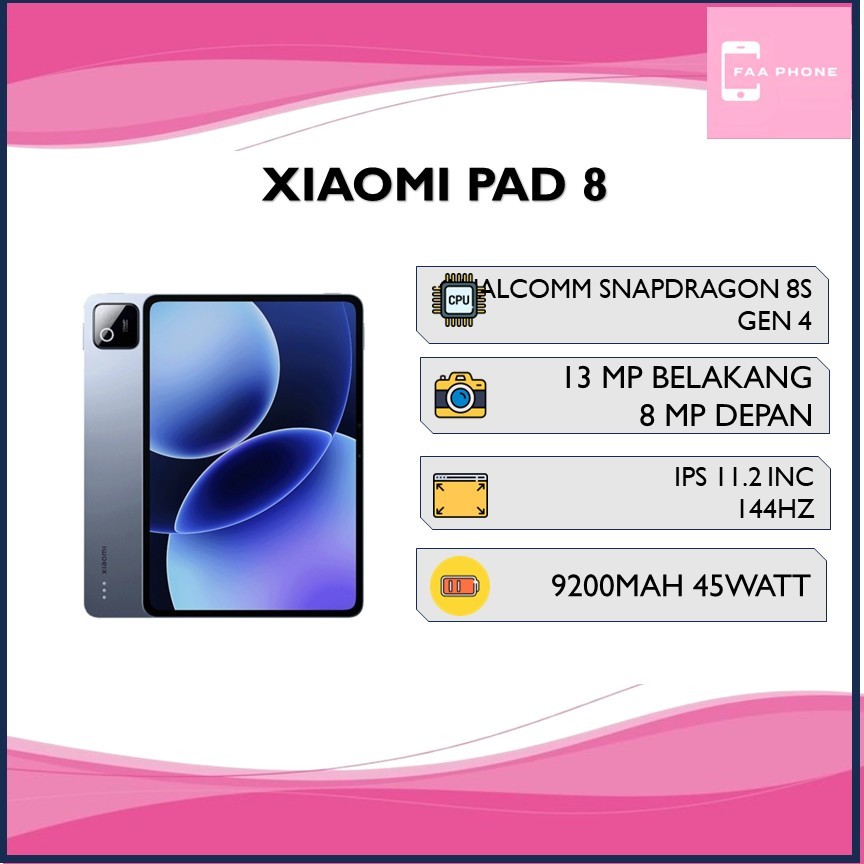 XIAOMI PAD 8 RAM 8GB ROM 256GB QUALCOMM SNAPDRAGON8S GEN 4