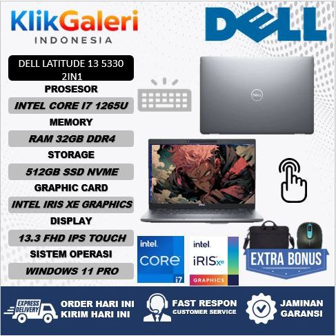 Laptop lipat Dell Latitude 13 5330 2IN1 Intel core I7 1265U 32GB 512GB 13.3 FHD IPS TOUCH ori