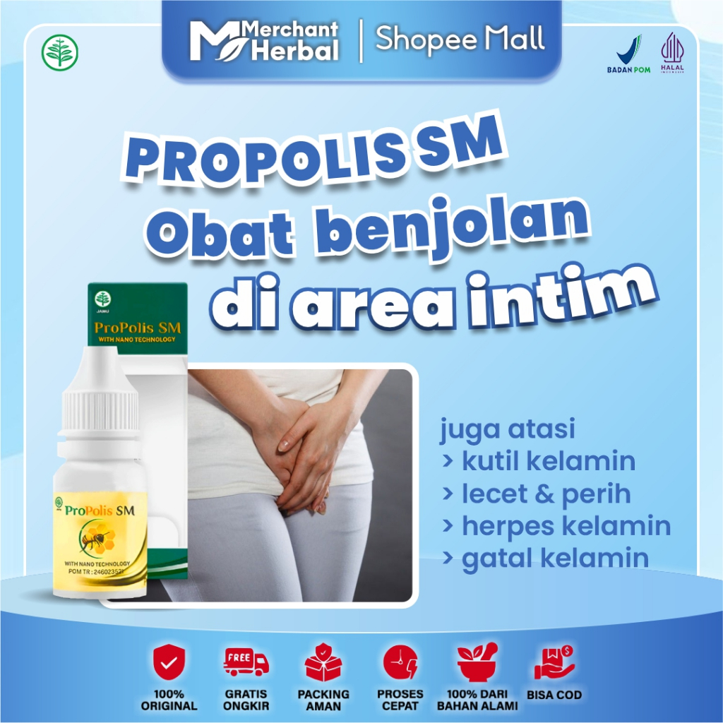 Obat Benjolan Di Area Intim Kelamin Pria & Wanita, Benjolan Di Selangkangan, Paha Herbal Propolis SM