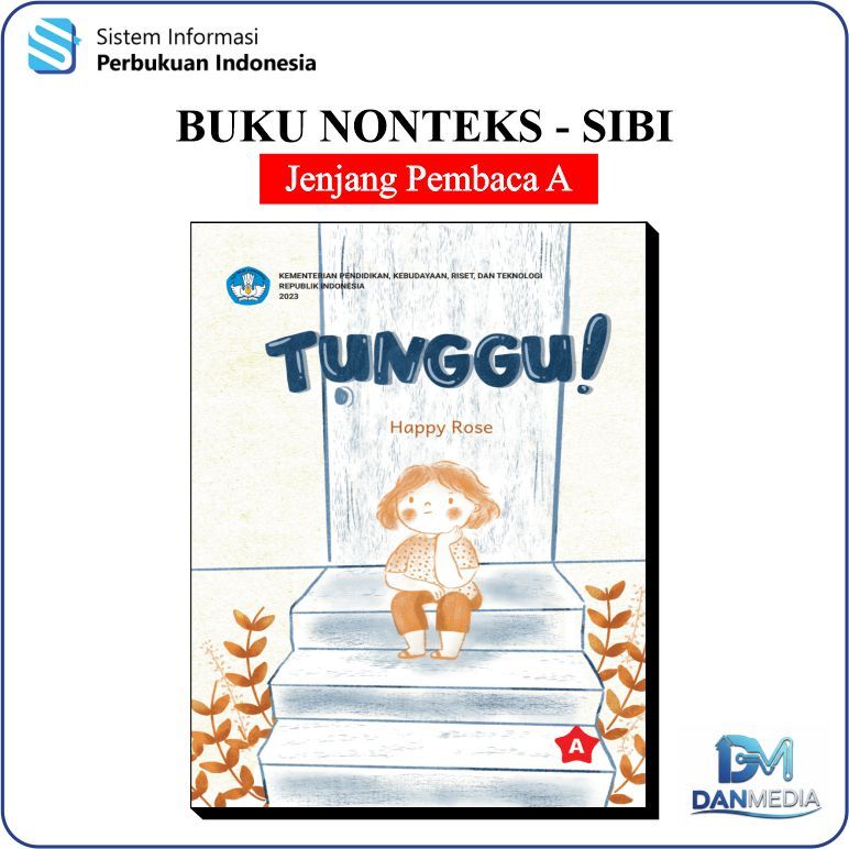 Jenjang Pembaca A - Tunggu I Pojok Baca Paud