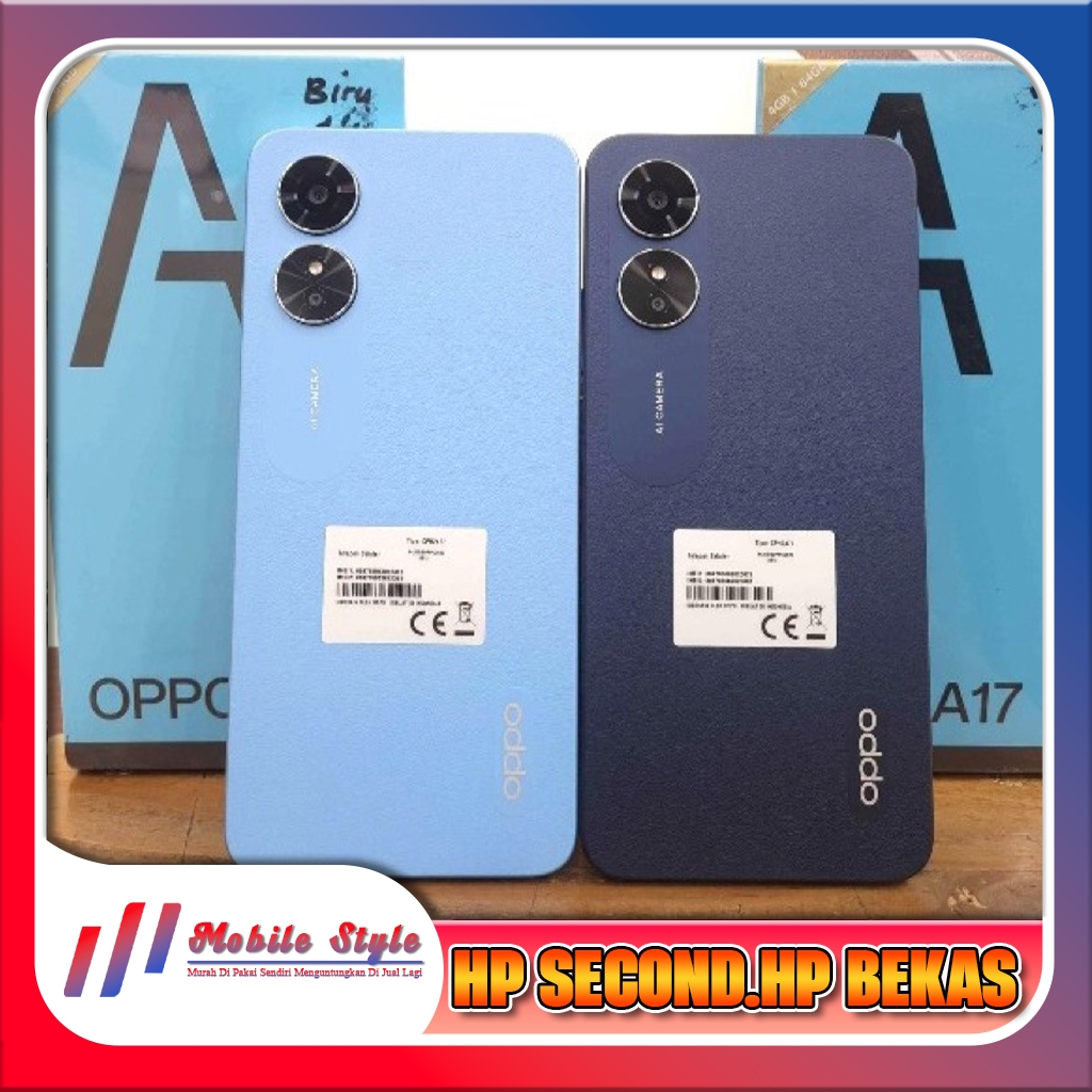 Oppo A17 | A17K Ram 3/64GB | Ram 4/64GB Second Mobile Style Store