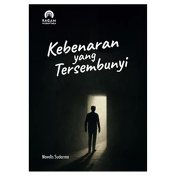 Kebenaran yang Tersembunyi   Novelis Sudarma