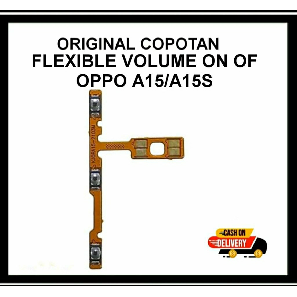 FLEXIBLE FLEXIBEL VOLUME ON OF OPPO A15/A15S ORIGINAL COPOTAN