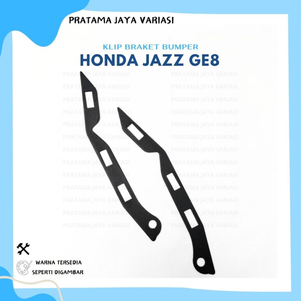 KLIP CLIP BRACKET BRAKET BREKET BUMPER HONDA JAZZ GE8 VARIASI BUMPER HONDA JAZZ