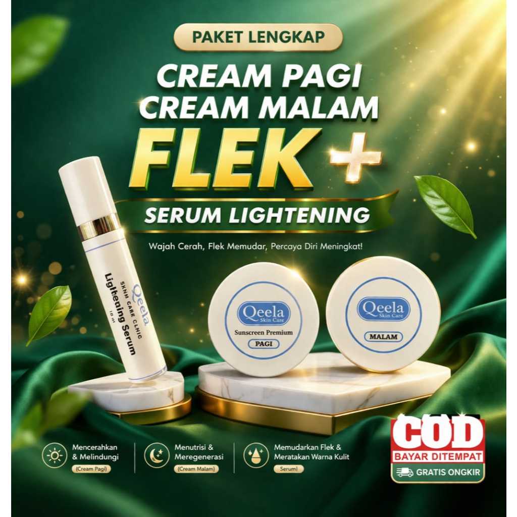 Qeela Skincare - KRIM UNTUK MENGHILANGKAN FLEK HITAM + SERUM LIGHTENING | SERUM FLEK HITAM
