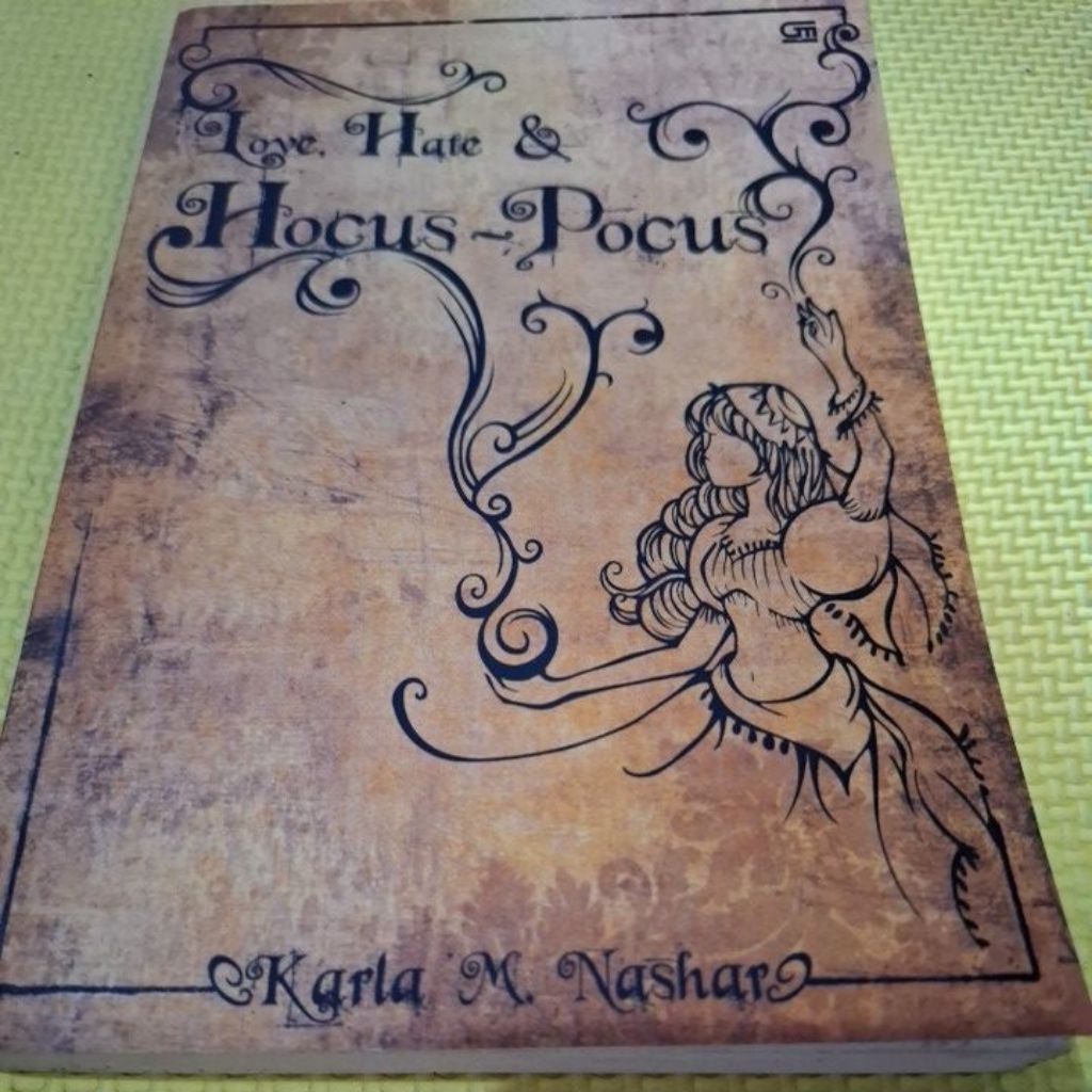 Novel "Love, Hate & Hocus-Pocus" by Karla M. Nashar