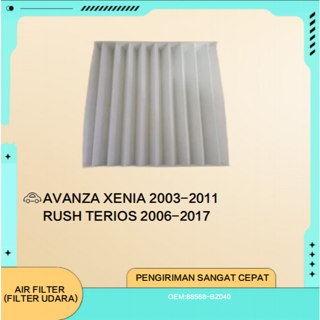Filter AC / Filter Kabin Toyota Avanza G Rush Daihatsu Xenia Terios 2004-2012 1000cc-1300cc