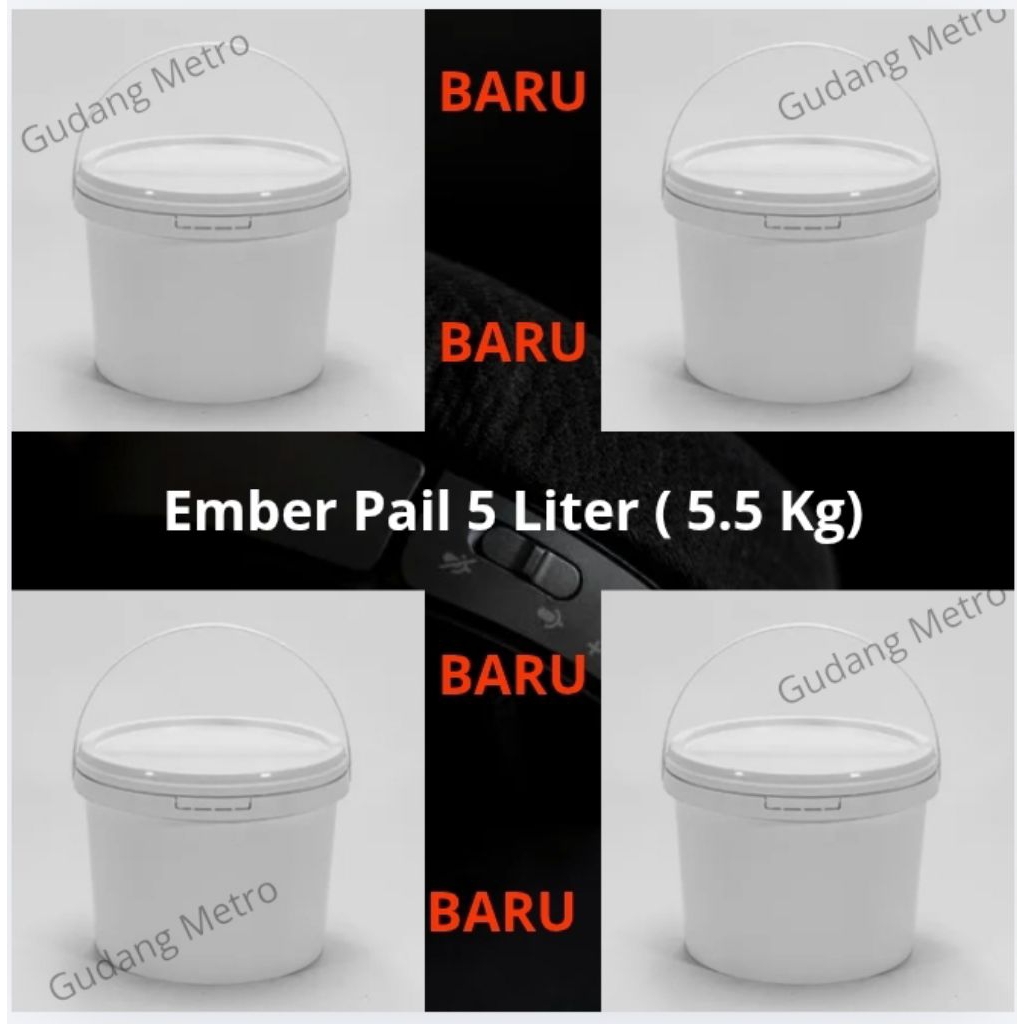 Ember Plastik/Pail/Tutup/5.5 kg /5 Liter/Makanan/Cat/dll