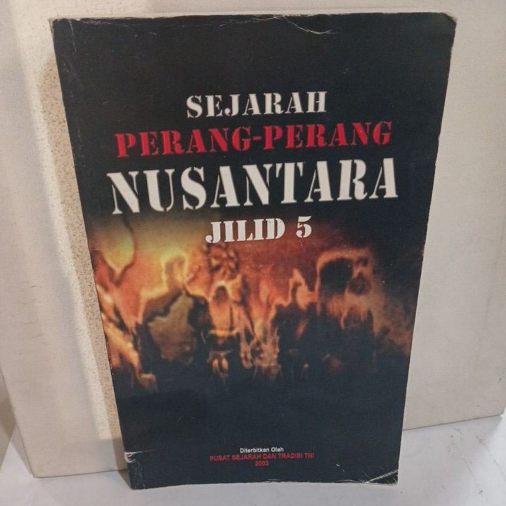 Buku SEJARAH PERANG-PERANG NUSANTARA, Jilid 5