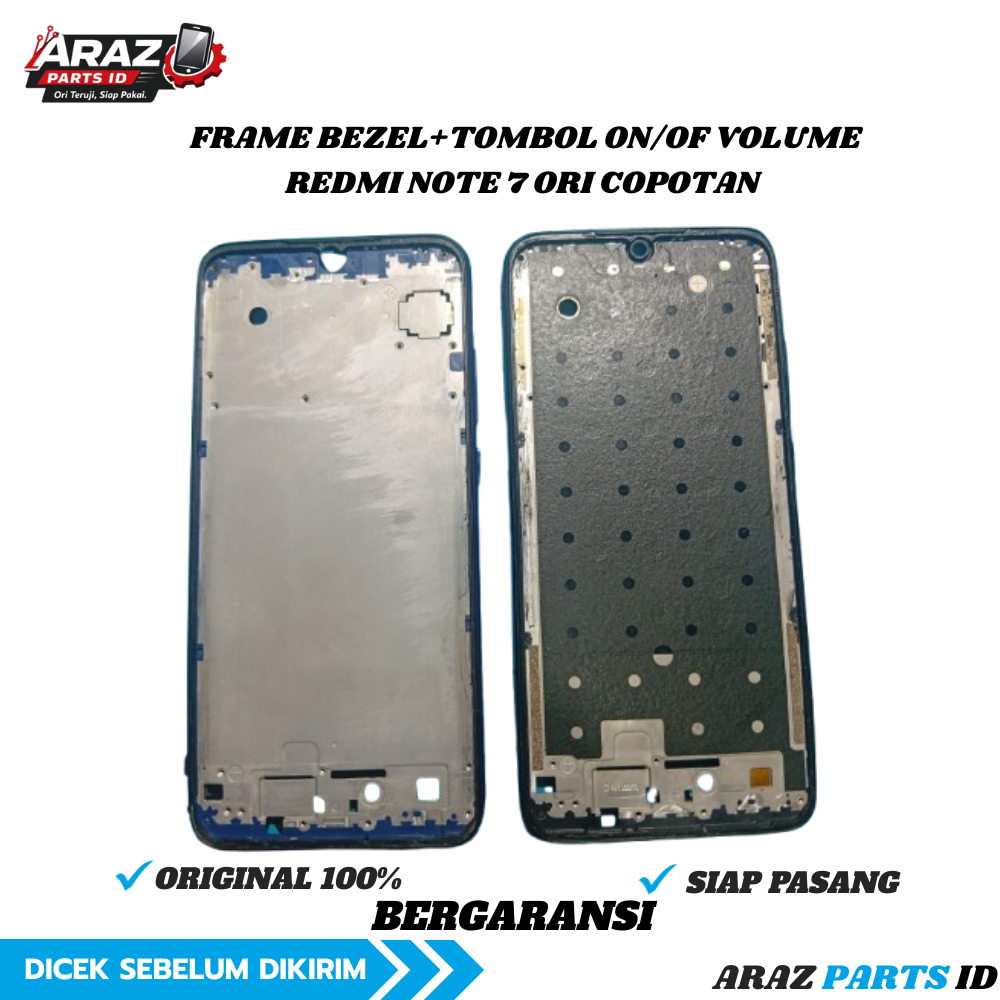 Frame LCD Bezel + Tombol Volume Power Redmi Note 7 Original Copotan - Araz Parts ID