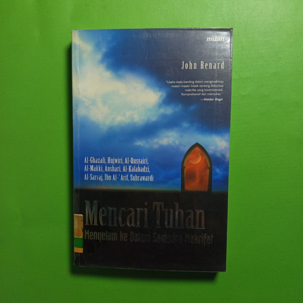 ORIGINAL Buku Mencari Tuhan, Menyelam ke dalam Samudra Makrifat - John Renard