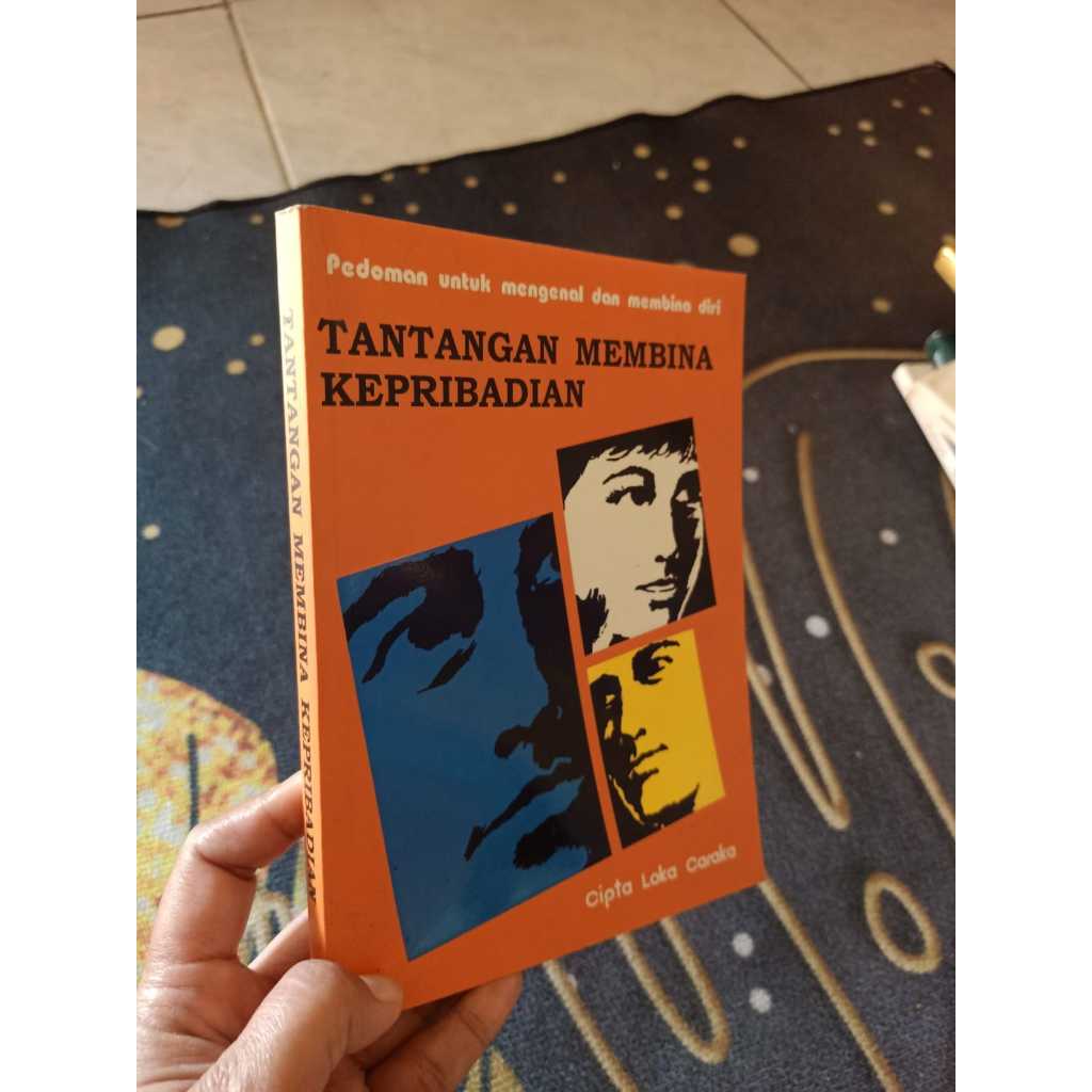Tantangan Membina Kepribadian by Cipta Loka Caraka