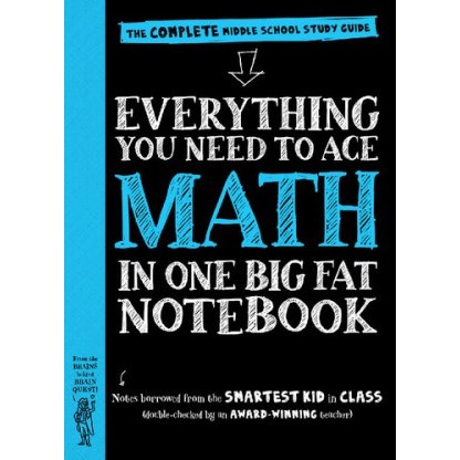 Everything You Need to Ace Math in One Big Fat Notebook Altair Peterson