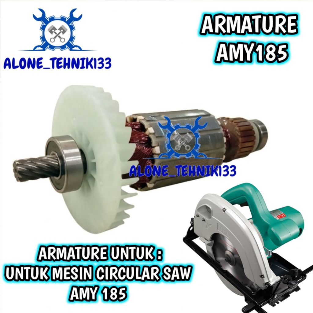 ARMATURE ANGKER MESIN CIRCULAR SAW DCA AMY185 ANGKER MESIN CIRCULAR SAW DCA AMY 185 AMY185 ORIGINAL 