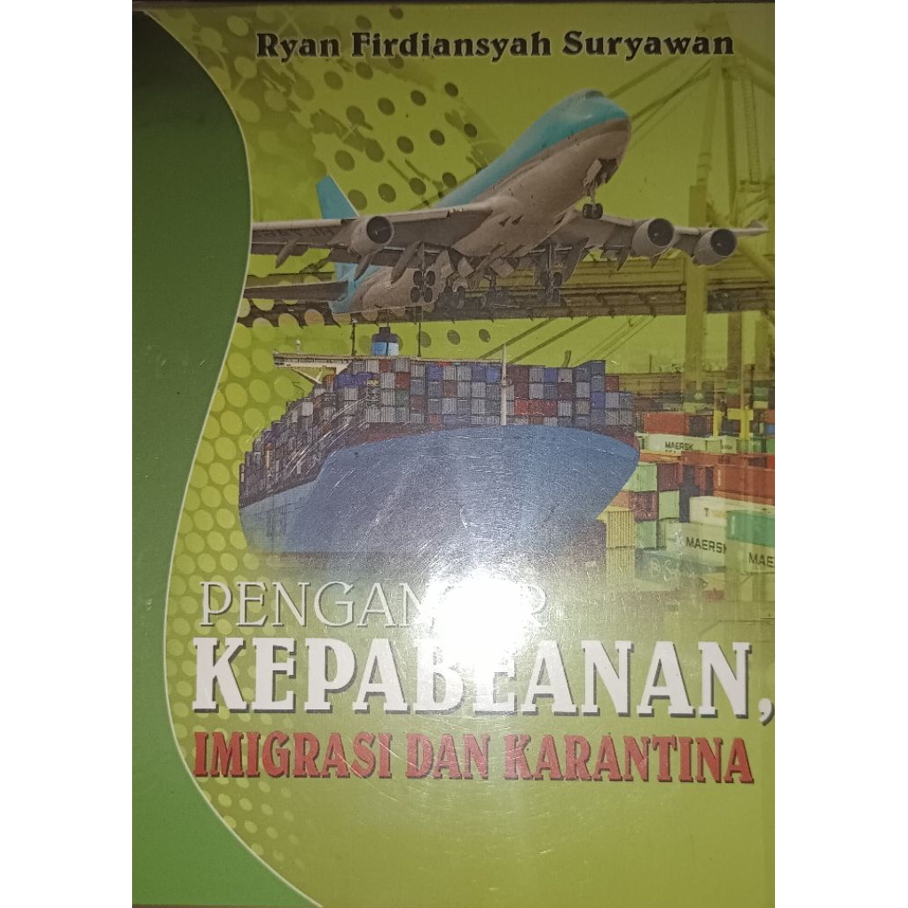 Pengantar Kepabeanan Imigrasi dan karantina