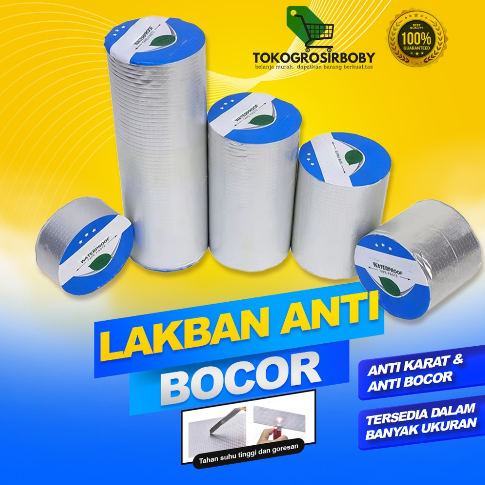 LAKBAN ANTI BOCOR ALUMINIUM ALUMUNIUM FOIL TAPE ANTI BOCOR BUTYL WATERPROOF TAHAN PANAS UKURAN BESAR