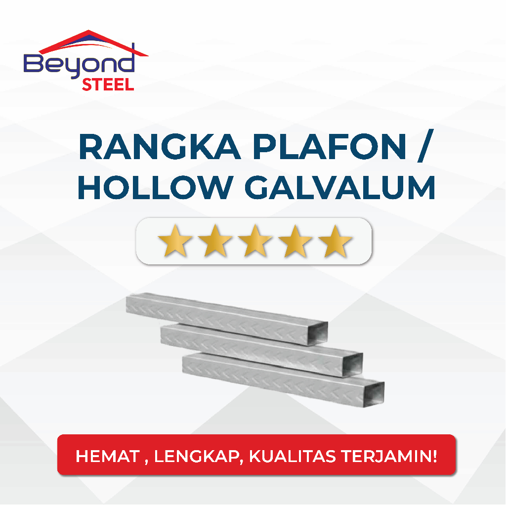 Hollow Galvalum Anti Karat Tebal | Besi Hollow Baja Ringan Kuat & Tahan Lama