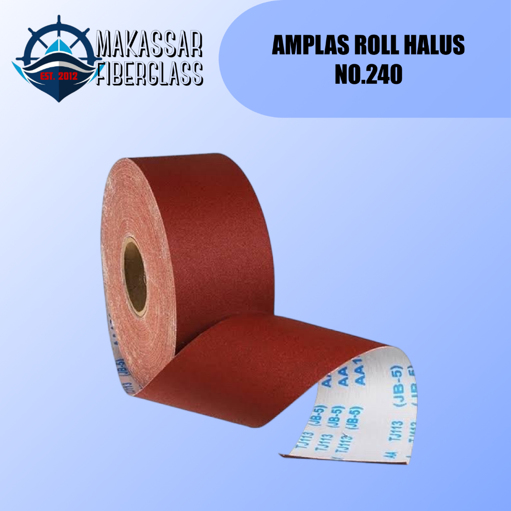 AMPLAS ROLL HALUS NO.240 / PANJANG 40 METER