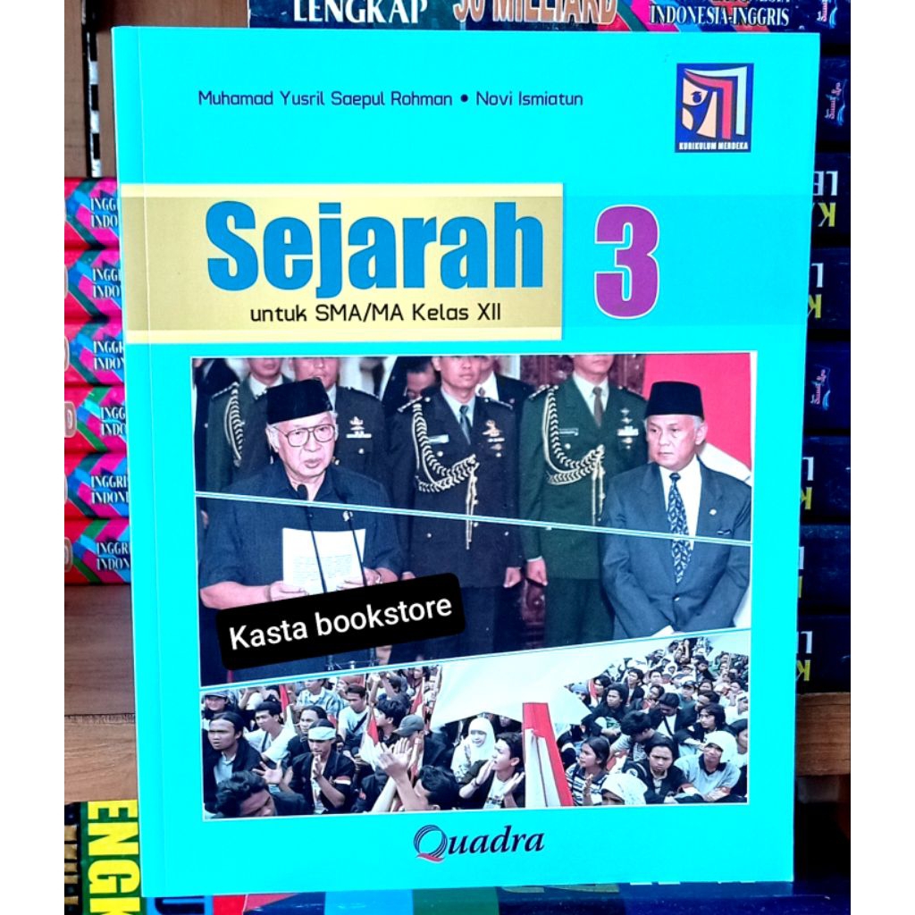 Buku Sejarah Kelas 12 SMA Kurikulum Merdeka Quadra