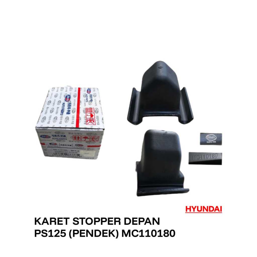 KARET STOPPER DEPAN PS125 (PENDEK) MC110180 HYUNDAI