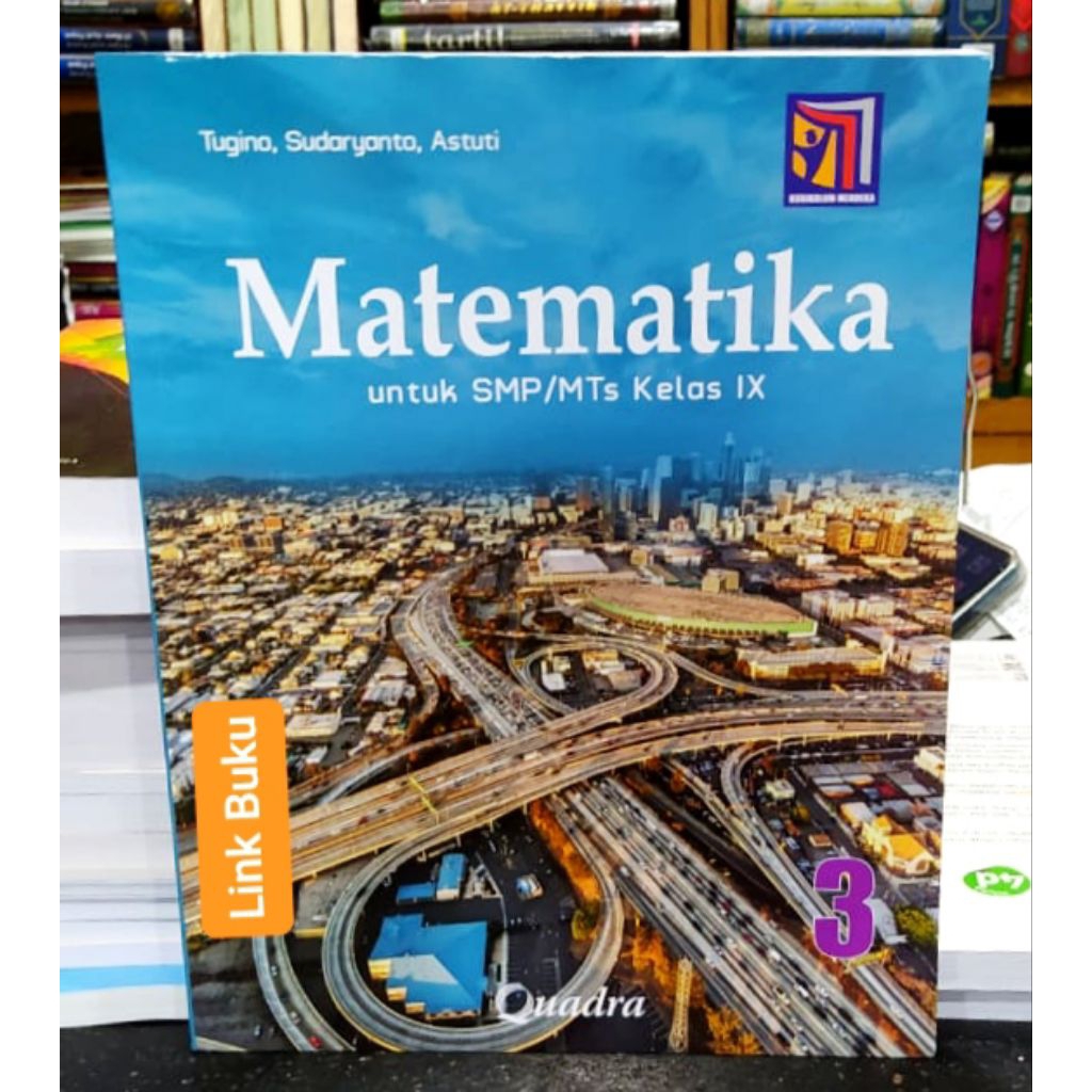 Buku Matematika Kelas 9 SMP Kurikulum Merdeka Quadra