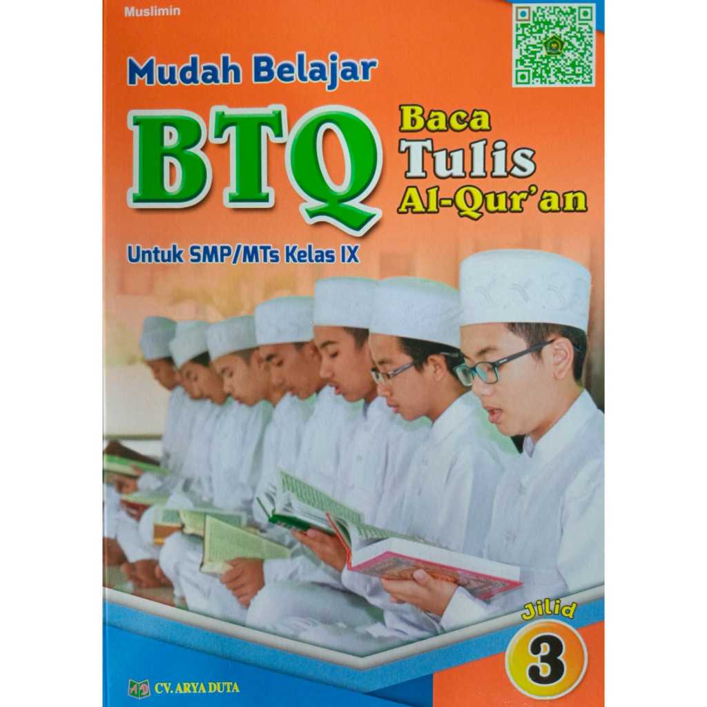 Mudah Belajar Baca Tulis AL-Qur'an BTQ kelas 9 SMP/Mts edisi terbaru penerbit Arya duta