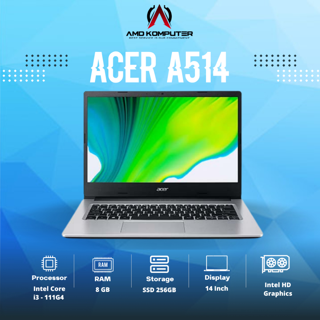LAPTOP ACER ASPIRE A514-54 Intel I3 - 1115G4  RAM 8GB SSD 256GB 14 Inch FHD Second