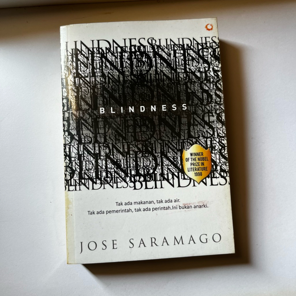 NOVEL BLINDNESS JOSE SARAMAGO BAHASA INDONESIA - NOBEL SASTRA - NOVEL TERJEMAHAN
