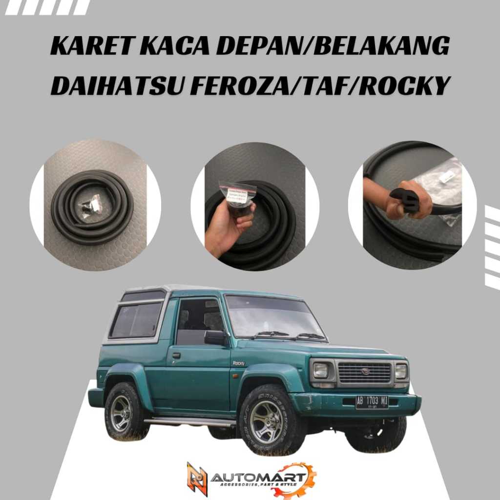 Karet Kaca Depan Mobil Daihatsu Feroza / Taft / Rocky | Seal Kaca Depan + Lem