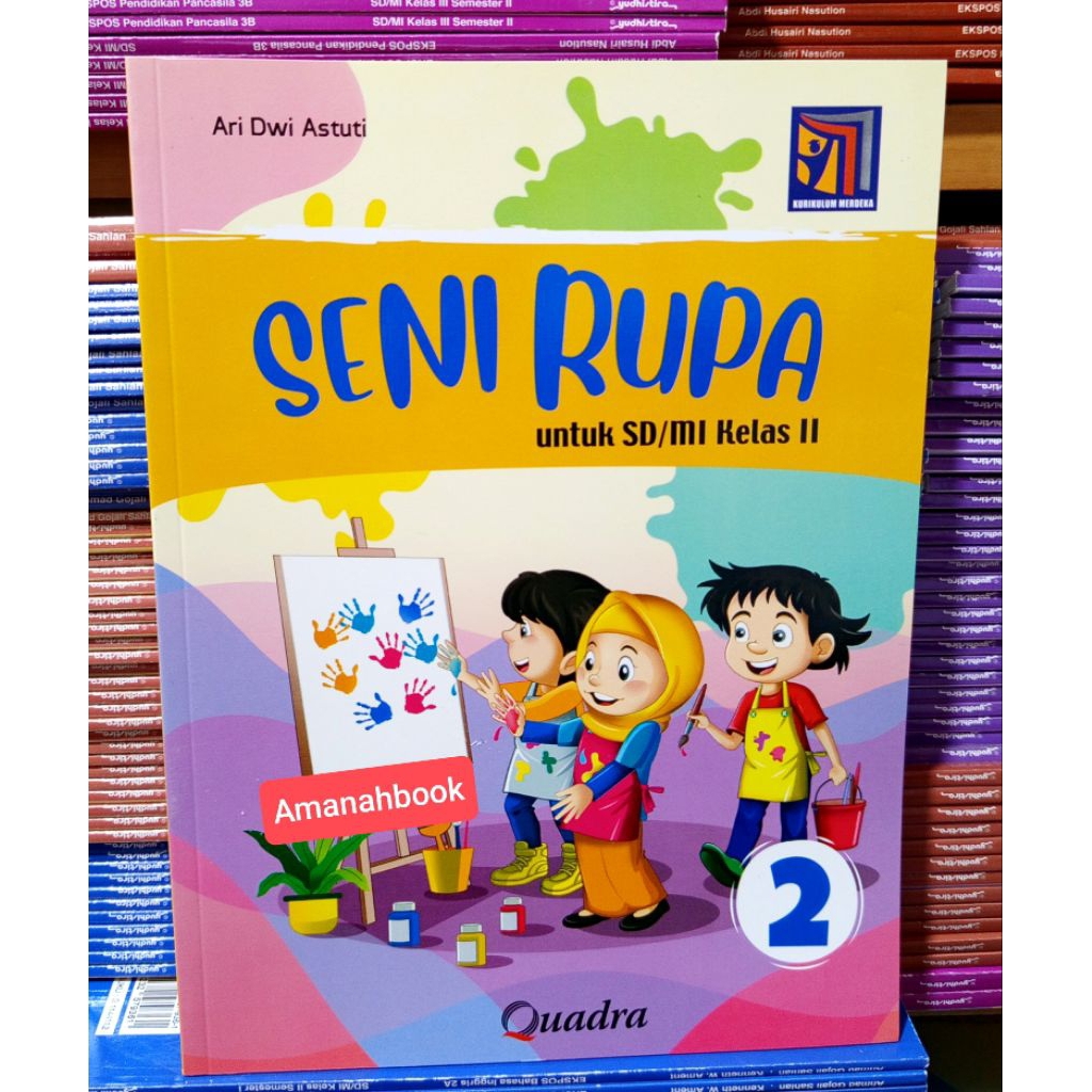 Buku Seni Rupa SD Kelas 2 Kurikulum Merdeka Quadra
