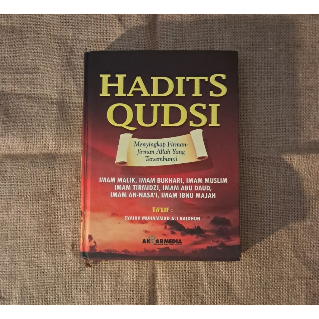 HADITS QUDSI (MENYINGKAP FIRMAN FIRMAN ALLAH YANG TERSEMBENYI) - SYAIKH MUHAMMAD ALI BAIDHUN