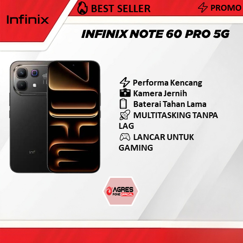 Infinix Note 60 Pro 5G RAM 8GB/12GB HP Original Garansi Resmi Kamera Jernih Baterai Tahan Lama Perfo